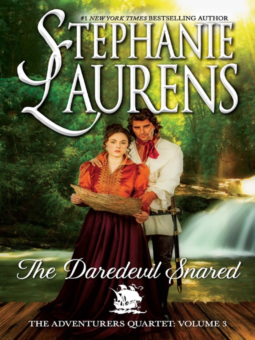 Title details for The Daredevil Snared by Stephanie Laurens - Available